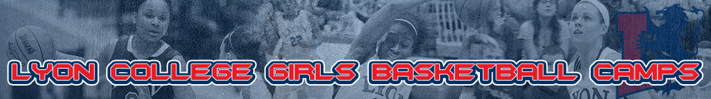Lyon College Girl's Basketball Camps